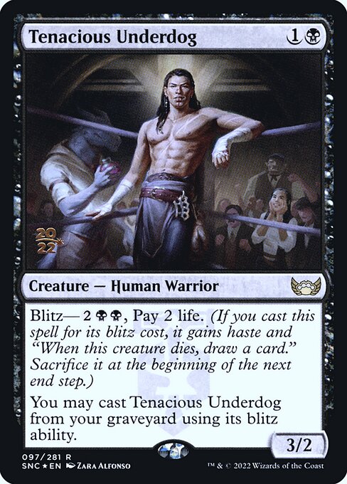 Tenacious Underdog (97s) [Streets of New Capenna Promos]
