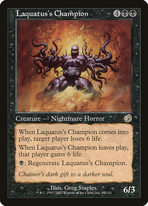 Laquatus's Champion (67) [Torment]
