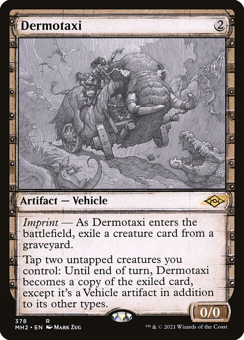 Dermotaxi (378) [Modern Horizons 2] [Showcase]