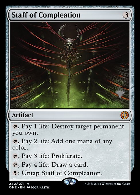 Staff of Compleation (242p) [Phyrexia: All Will Be One Promos]