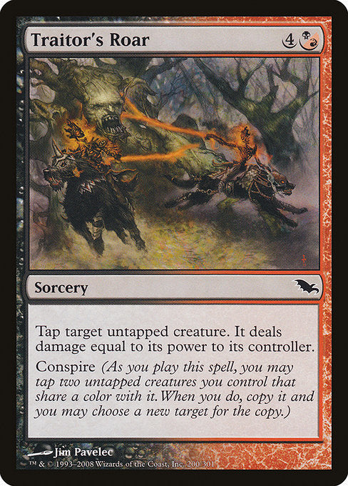 Traitor's Roar (200) [Shadowmoor]