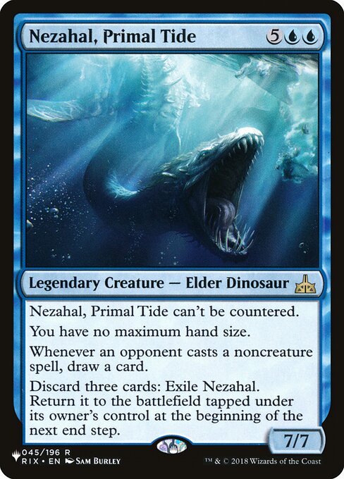 Nezahal, Primal Tide (RIX-45) [The List]