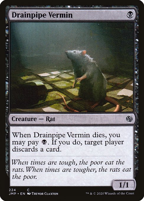 Drainpipe Vermin (224) [Jumpstart]