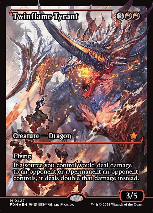 Twinflame Tyrant (427) [Foundations]