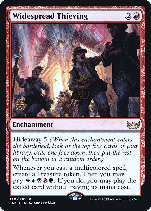 Widespread Thieving (130s) [Streets of New Capenna Promos]