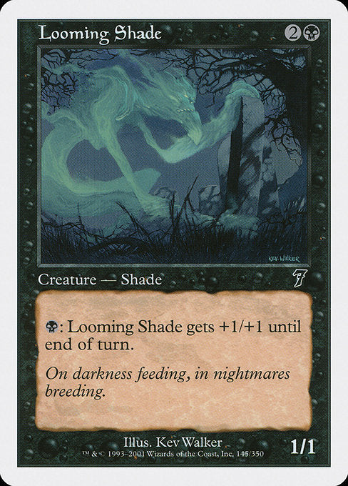 Looming Shade (145) [Seventh Edition]