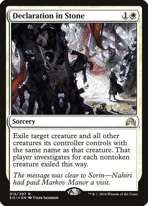 Declaration in Stone (12s) [Shadows over Innistrad Promos]