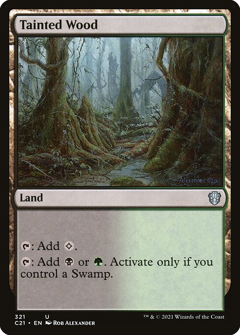 Tainted Wood (321) [Commander 2021]