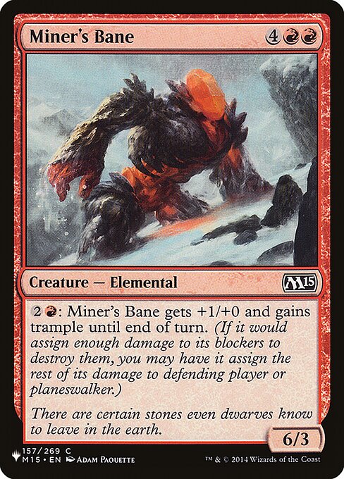 Miner's Bane (M15-157) [The List]
