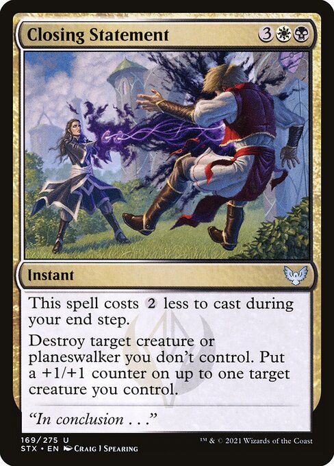 Closing Statement (169) [Strixhaven: School of Mages]