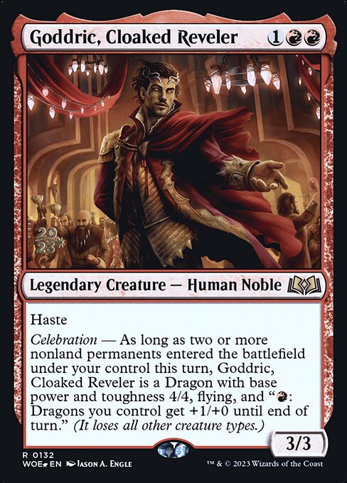 Goddric, Cloaked Reveler (132s) [Wilds of Eldraine Promos]