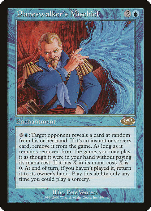 Planeswalker's Mischief (29) [Planeshift]