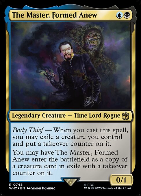 The Master, Formed Anew (748) [Doctor Who]