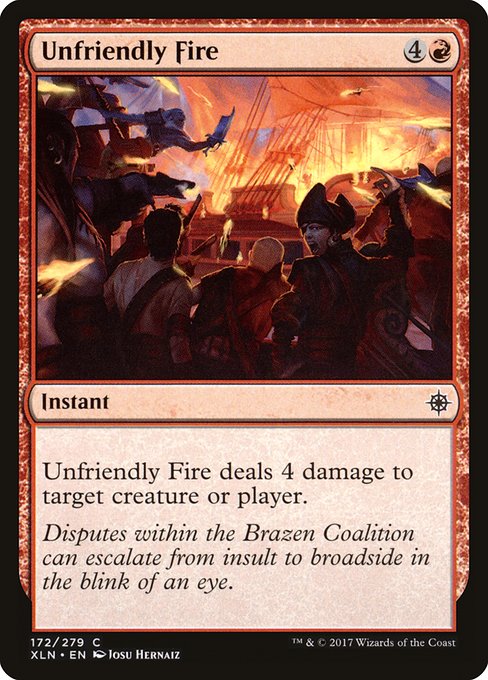 Unfriendly Fire (172) [Ixalan]
