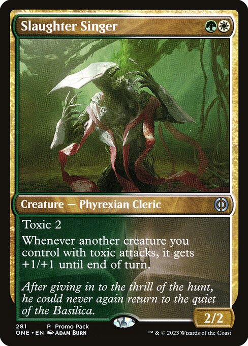 Slaughter Singer (281) [Phyrexia: All Will Be One]