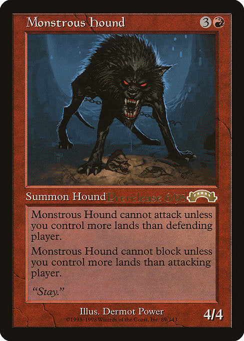 Monstrous Hound (89) [Exodus Promos]