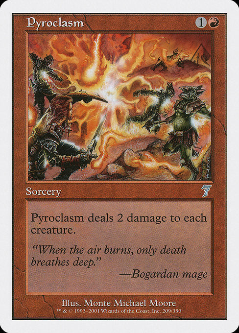 Pyroclasm (209) [Seventh Edition]