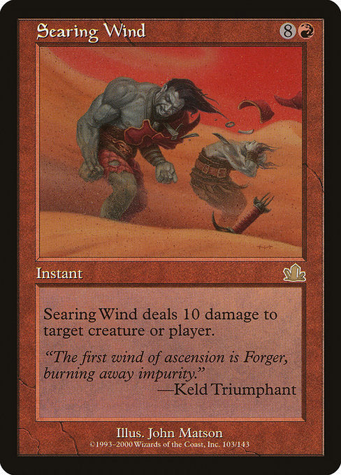 Searing Wind (103) [Prophecy]
