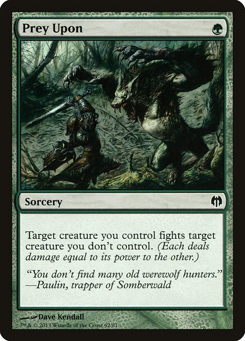 Prey Upon (62) [Duel Decks: Heroes vs. Monsters]