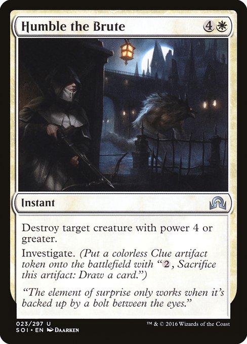 Humble the Brute (23) [Shadows over Innistrad]