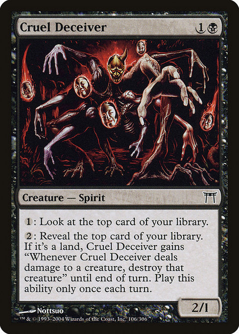 Cruel Deceiver (106) [Champions of Kamigawa]