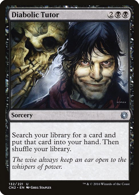 Diabolic Tutor (132) [Conspiracy: Take the Crown]