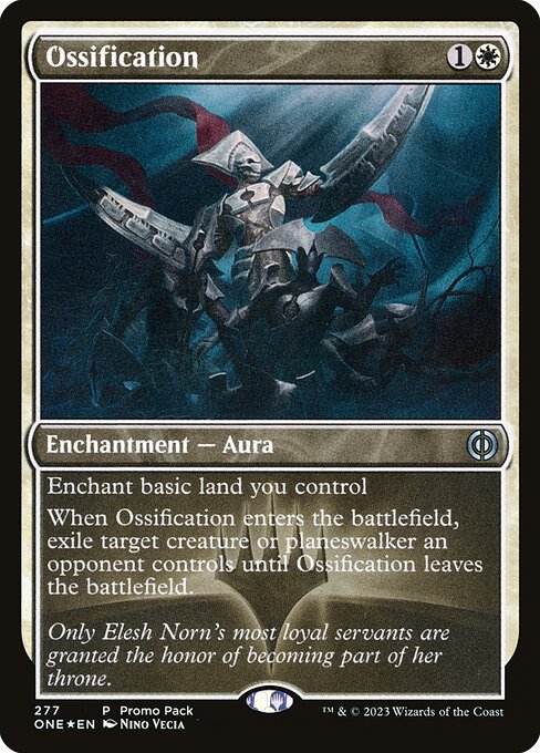 Ossification (277) [Phyrexia: All Will Be One]