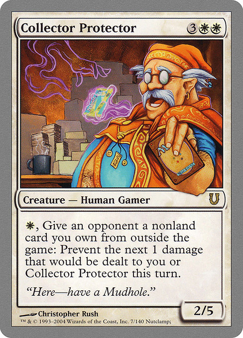 Collector Protector (7) [Unhinged]