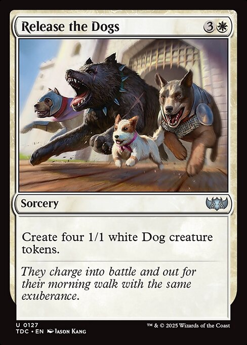 Release the Dogs (127) [Tarkir: Dragonstorm Commander]