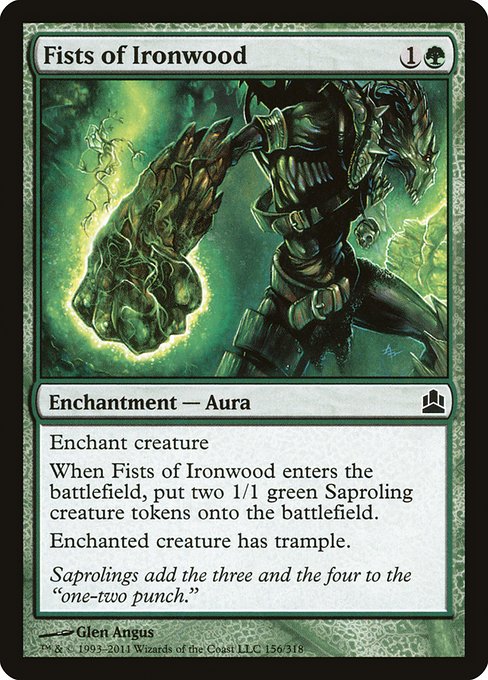 Fists of Ironwood (156) [Commander 2011]