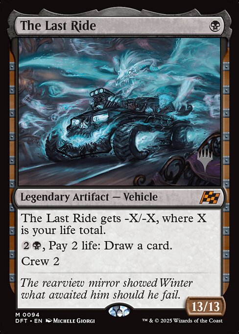 The Last Ride (94p) [Aetherdrift Promos]