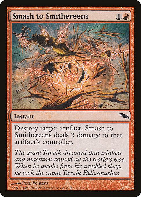 Smash to Smithereens (107) [Shadowmoor]