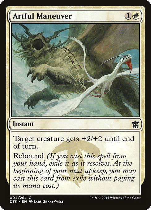 Artful Maneuver (4) [Dragons of Tarkir]