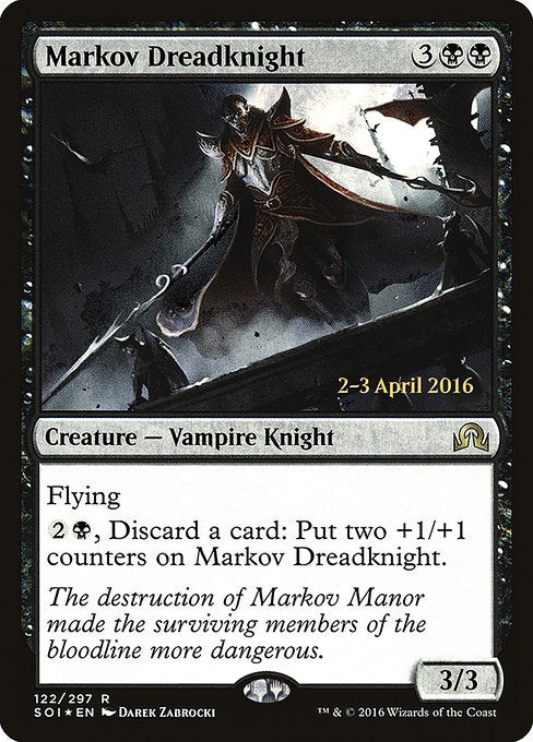 Markov Dreadknight (122s) [Shadows over Innistrad Promos]