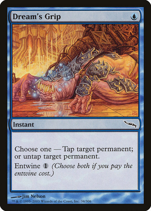 Dream's Grip (34) [Mirrodin]