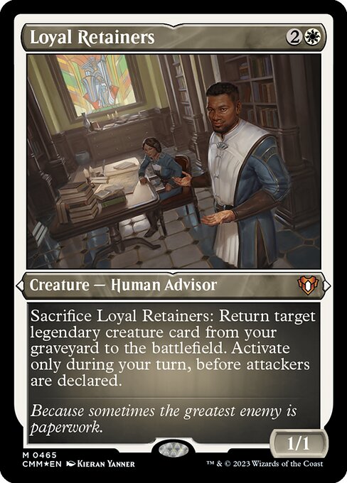 Loyal Retainers (465) [Commander Masters]