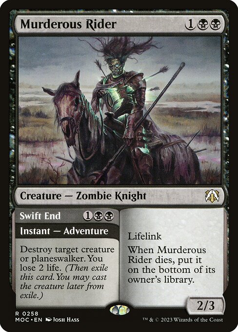 Murderous Rider // Swift End (258) [March of the Machine Commander]