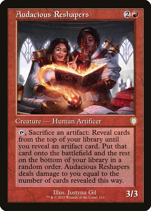 Audacious Reshapers (112) [The Brothers' War Commander]