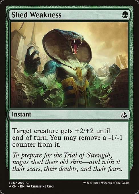 Shed Weakness (185) [Amonkhet]