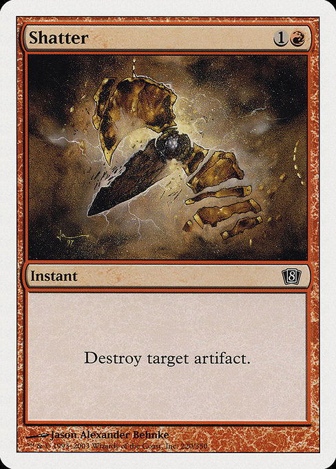 Shatter (220) [Eighth Edition]
