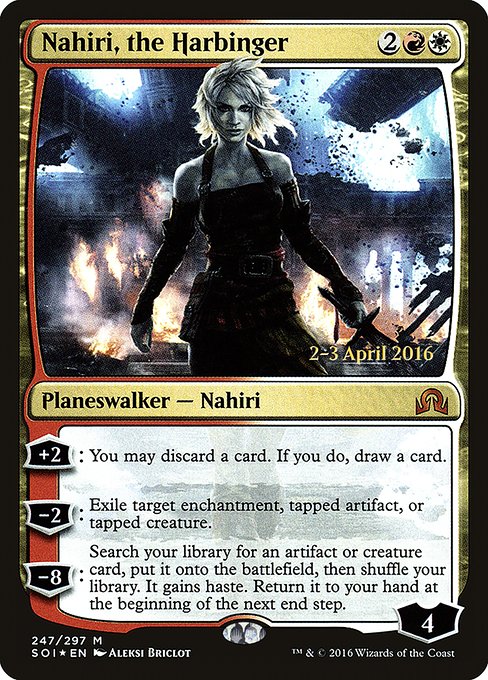 Nahiri, the Harbinger (247s) [Shadows over Innistrad Promos]