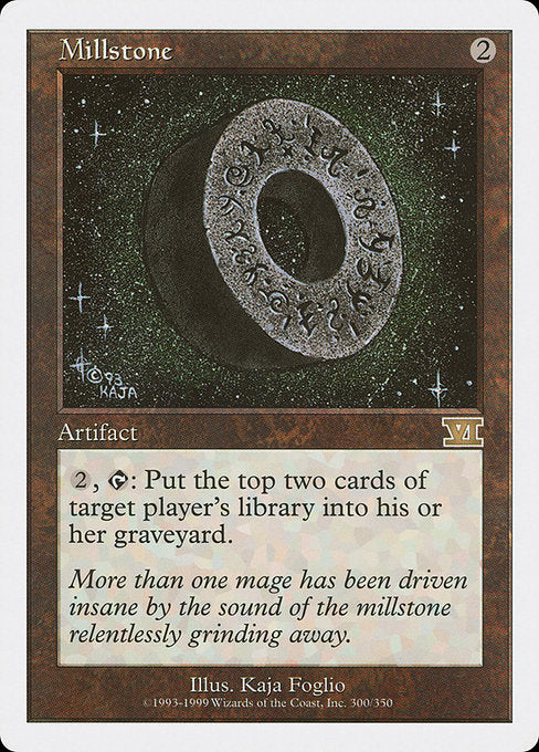 Millstone (300) [Classic Sixth Edition]