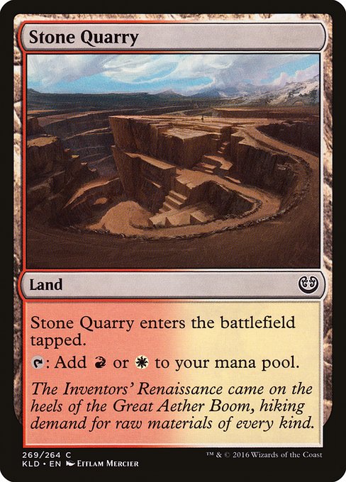 Stone Quarry (269) [Kaladesh]
