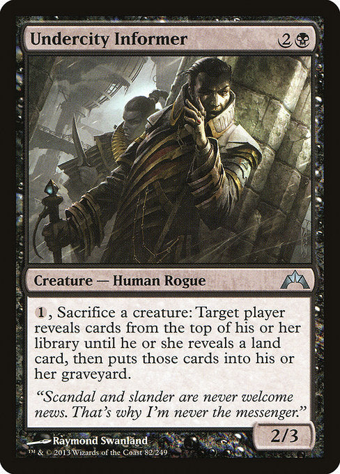 Undercity Informer (82) [Gatecrash]