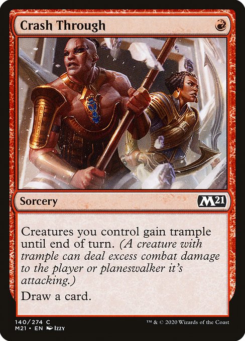 Crash Through (140) [Core Set 2021]