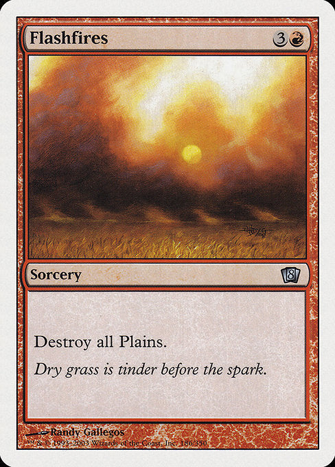 Flashfires (186) [Eighth Edition]
