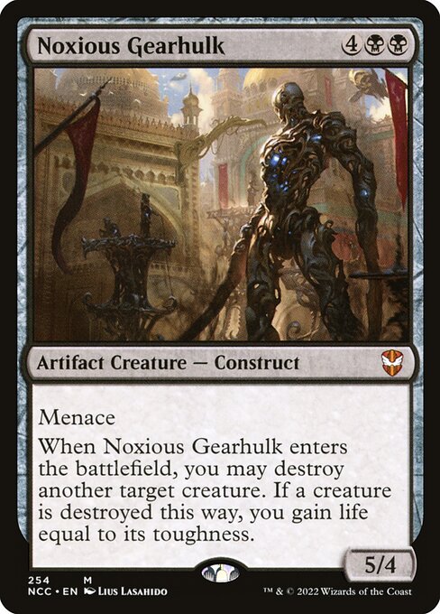 Noxious Gearhulk (254) [New Capenna Commander]