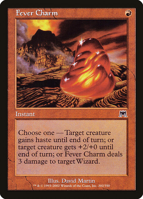 Fever Charm (202) [Onslaught]