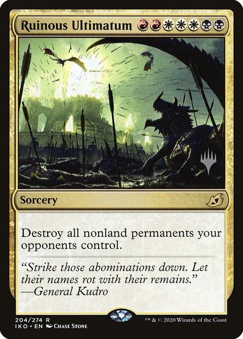 Ruinous Ultimatum (204p) [Ikoria: Lair of Behemoths Promos]