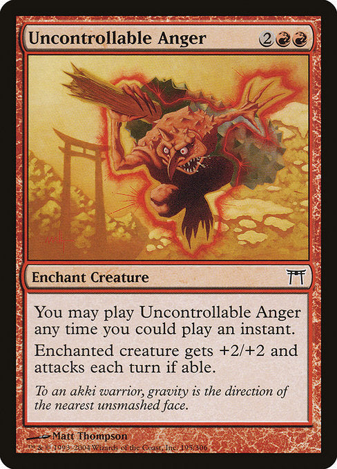 Uncontrollable Anger (195) [Champions of Kamigawa]